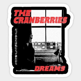 The Cranberries dreams Sticker